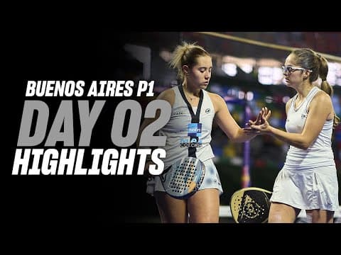 Buenos Aires Premier Padel: Day 2 - Round of 16 - Women's Highlight