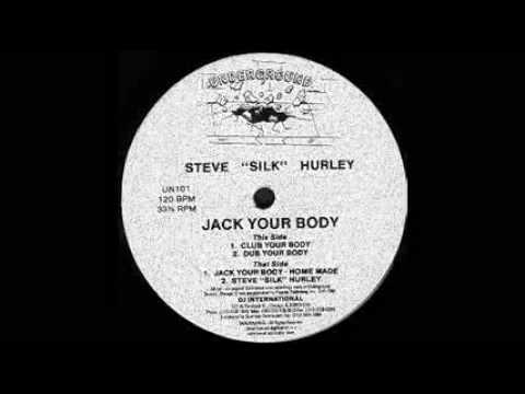 Steve Silk Hurley - Jack Your Body (original 12-inch)