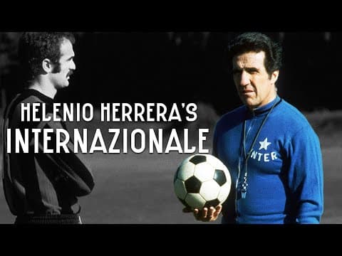 Catenaccio and Herrera's Internazionale