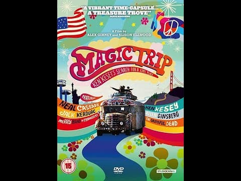 Magic Trip - Ken Kesey & the Merry Pranksters (full documentary)
