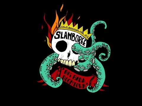 Slamboree - Boomtown 2013