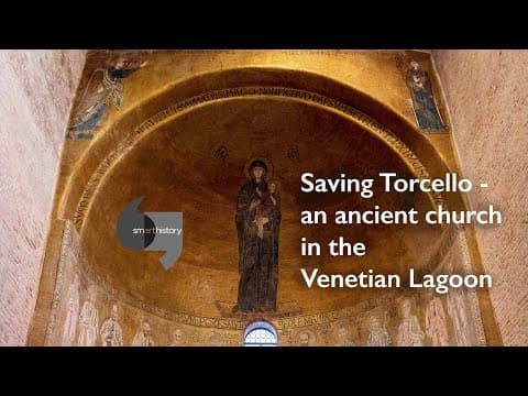 Saving Torcello and Its Mosaics