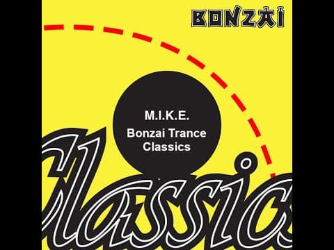 M.I.K.E. / Push - Bonzai's trance star