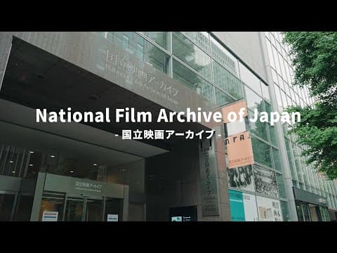 Preserving Is Showing: The National Film Archive of Japan