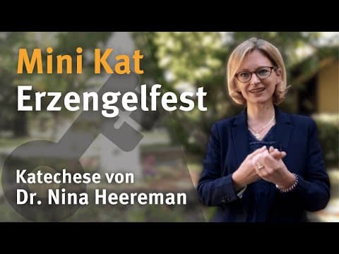 Catechesis on the Holy Archangels by Dr Nina Heereman