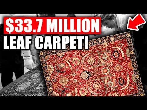 The Clark Sickle Leaf Carpet!|Sold For $33.7 Million!|