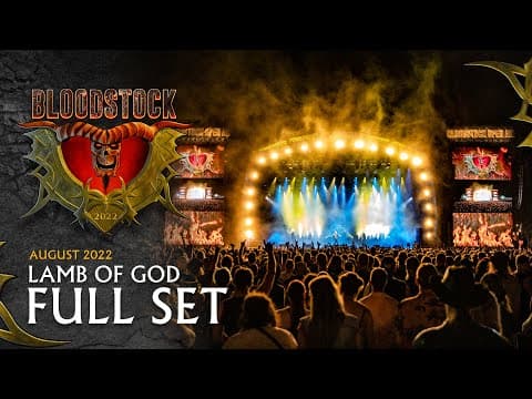 🔥 Lamb of God - Full Bloodstock 2022 Set [HD] | Legendary Headline Show! 🤘🎥