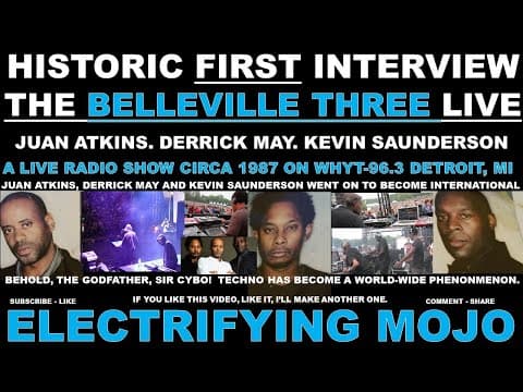 THE ELECTRIFYING MOJO &THE BELLEVILLE THREE. 1987 96.3 FM DETROIT. ONLYTEKNO COLLECTION 727