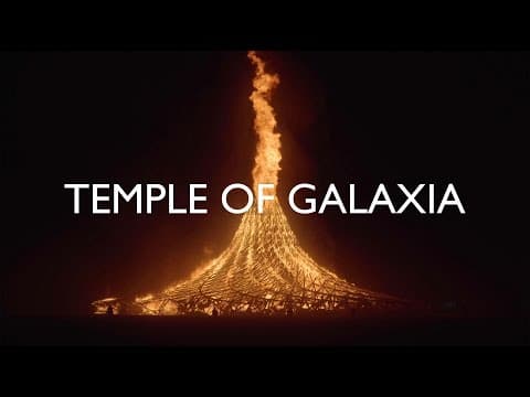 The Temple of Galaxia burns - 2018