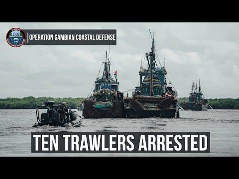 Ten fishing trawlers arrested for illegal fishing along the coast of The Gambia