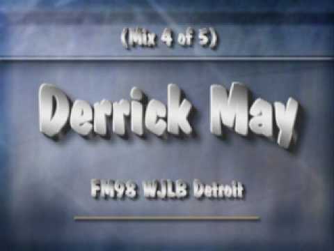 Derrick May (Mix 4 of 5) on FM98 WJLB Detroit 1988