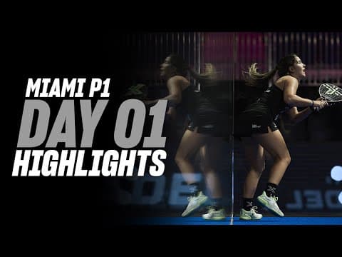 Miami Premier Padel P1 Day 1 - Round of 64 - Women's Highlight