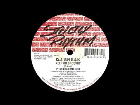 DJ Sneak - "Keep On Groovin’"