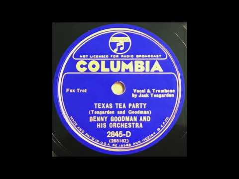 Benny Goodman and His Orchestra - Texas Tea Party