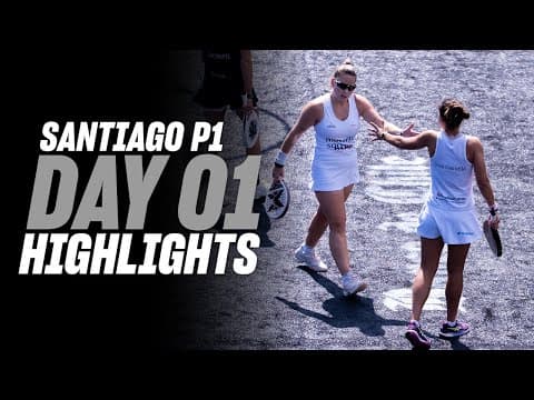 Santiago Premier Padel P1 Day 1 - Round of 64 - Women's Highlight (2 of 2)