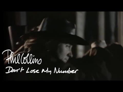 Phil Collins - Don't Lose My Number