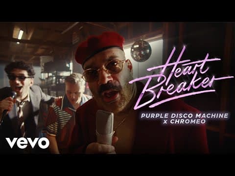Purple Disco Machine, Chromeo - Heartbreaker