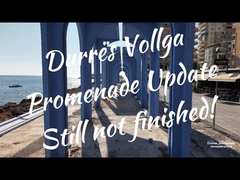 Durrës Vollga Promenade Reconstruction Update 2026 | DJI Air 3S | August 3rd 2026