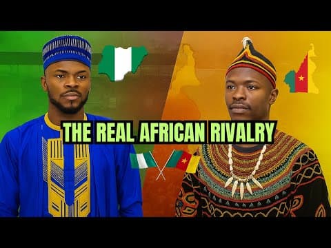 Cameroon and Nigeria: An African Rivalry