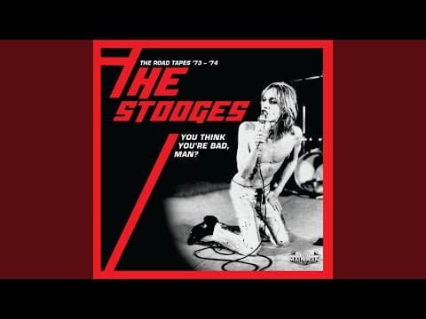 The Stooges - Search and Destroy