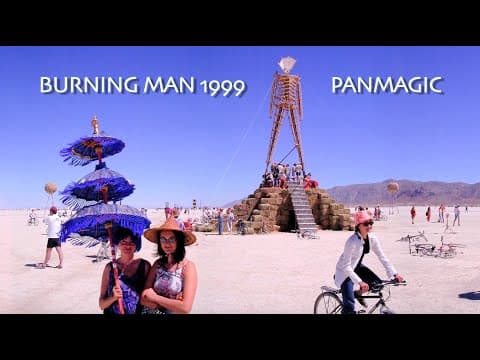 Panmagic at Burning Man 1999