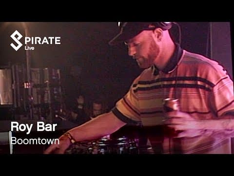 Roy Bar - Boomtown 2019