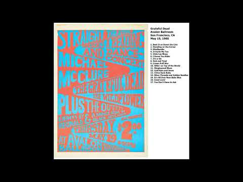 Grateful Dead - Avalon Ballroom, San Francisco, May 19 1966