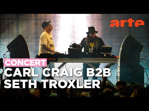 Carl Craig b2b Seth Troxler, live at Nuits Sonores 2026 – ARTE Concert