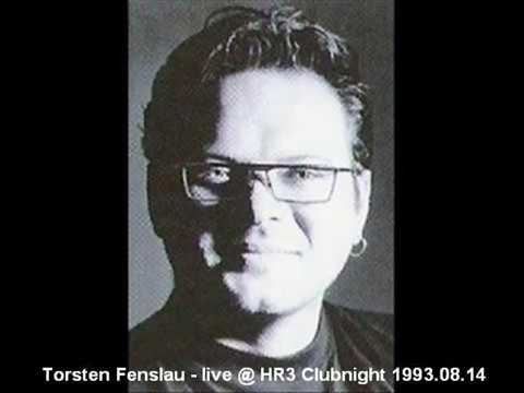 Torsten Fenslau - Live @ hr3 Clubnight (14.08.1993)