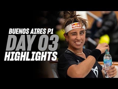 Buenos Aires Premier Padel: Day 3 - Round of 16 - Women's Highlight
