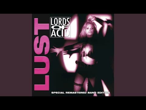 Lords of Acid - "I Sit on Acid"