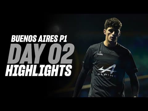 Buenos Aires Premier Padel: Day 2 - Round of 16 - Men's Highlight