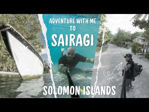 EP1 My Travel to Sairagi Western Province Solomon Islands