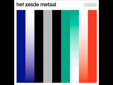 Het Zesde Metaal - Nie Gezond
