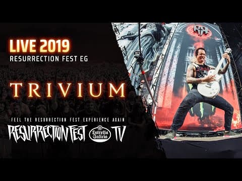 Trivium - Live at Resurrection Fest EG 2019 (Viveiro, Galicia, Spain) [Full Show]