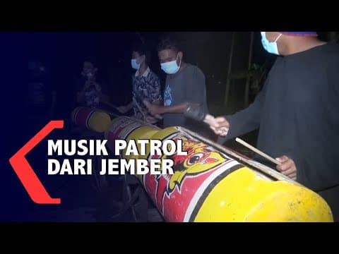 Patrol music in Jember