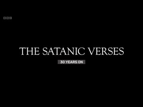 The Satanic Verses thirty years on