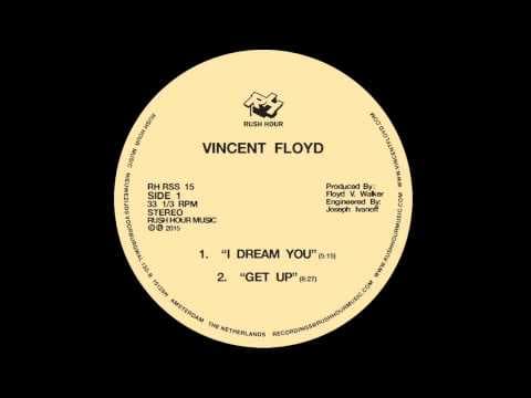 Vincent Floyd - "I Dream You"