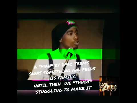 Tupac explains what he means by thug