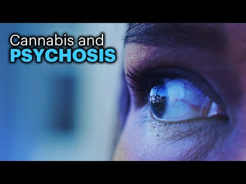 NOVA: is there a link between cannabis and psychosis?
