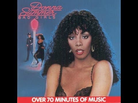 Donna Summer - Bad Girls