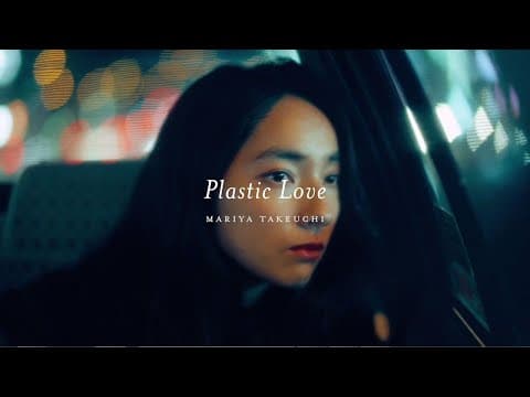 Mariya Takeuchi - Plastic Love