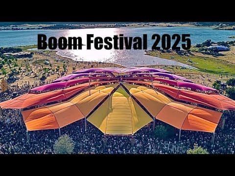 Boom Festival 2025: AfterMovie | OnlyLoveBringsLove