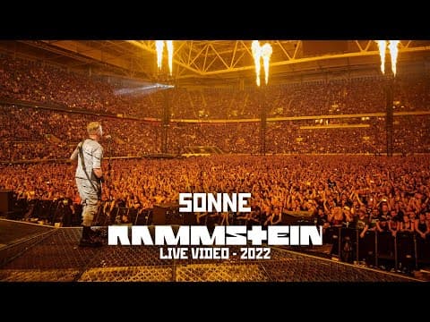 Rammstein - Sonne (Live Video - 2022 Stadium Tour)