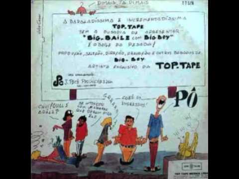 BAILE DA PESADA BIG BAILE COM BIG BOY LADO B