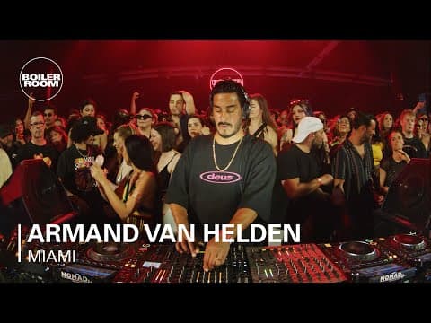 Armand Van Helden - Boiler Room: Miami
