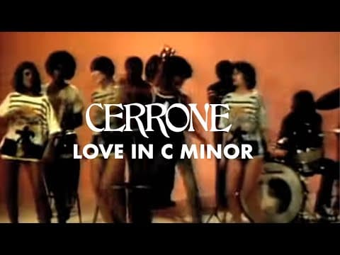 Cerrone - Love in C Minor