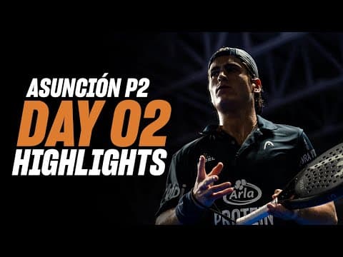 Asuncion Premier Padel P2: Day 2 - Round of 32 - Men's Highlight