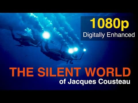 The Silent World of Jacques Cousteau - 1080p Best Quality - (Le Monde du silence) - 1956