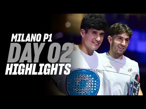 Milan Premier Padel P1: Day 2 - Men's Highlight